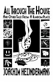 All Through the House and Other Tales from a Random Place (eBook, ePUB)