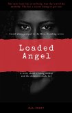 Loaded Angel Book 1 (eBook, ePUB)