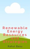 Renewable Energy and Sustainability Stategies (eBook, ePUB) Renewable Energy and Sustainability Stategies (eBook, ePUB)
