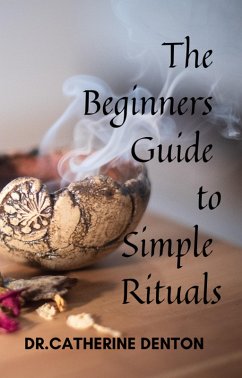 Cover Beginners Guide to Simple Rituals (eBook, ePUB)