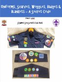 Uniform, Scarves, Woggles, Badges and Blankets - A Secret Code (St James Sea Scouts Cub Pack, #2) (eBook, ePUB) Uniform, Scarves, Woggles, Badges and Blankets - A Secret Code (St James Sea Scouts Cub Pack, #2) (eBook, ePUB)