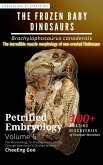 Petrified Embryology Volume 5: The Frozen Baby Dinosaurs - Brachylophosaurus canadensis (eBook, ePUB)
