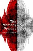 The Memory Project: A Sci-Fi Mystery Novel (eBook, ePUB)