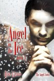 Angel in the Ice, Book 3 by Lisa Grace (Angel Series) (eBook, ePUB)