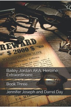 Cover Bailey Jordan, AKA Heroine Extraordinaire (eBook, ePUB)
