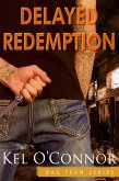 Delayed Redemption (eBook, ePUB) Delayed Redemption (eBook, ePUB)