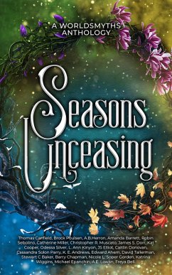 Seasons Unceasing (eBook, ePUB) - Worldsmyths