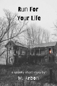Cover Run For Your Life (eBook, ePUB)