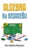 Algebra Ka SegageSu (eBook, ePUB) Algebra Ka SegageSu (eBook, ePUB)