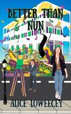 Better than Nun (The Giulia Driscoll Mysteries, #10) (eBook, ePUB)