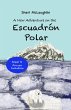A New Adventure on the Escuadrón Polar... - Bild 1