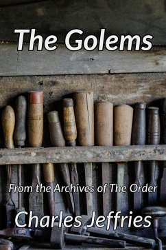 Cover The Golems (Archives of The Order, #3) (eBook, ePUB)