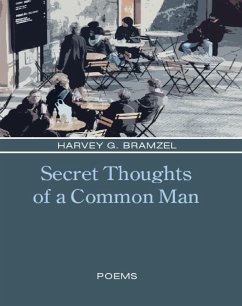 Secret Thoughts of a Common Man (eBook, ePUB) Cover Secret Thoughts of a Common Man (eBook, ePUB)