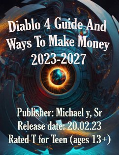 Cover Diablo 4 Guide And Ways To Make Money 2023-2027 (eBook, ePUB)