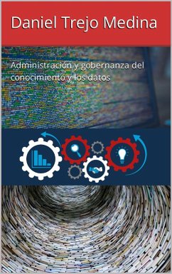 Cover Administración y gobernanza del conocimiento y los datos (eBook, ePUB)