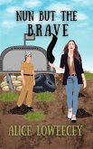 Nun but the Brave (The Giulia Driscoll Mysteries, #7) (eBook, ePUB)