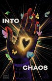Into Chaos (eBook, ePUB) Into Chaos (eBook, ePUB)