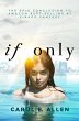 If Only: A Thrilling Young Adult Sci-Fi... - Bild 1