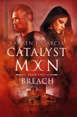 Breach (Catalyst Moon #2) (eBook, ePUB)