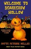 Welcome to Scarecrow Hollow (eBook, ePUB) Welcome to Scarecrow Hollow (eBook, ePUB)