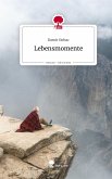 Lebensmomente. Life is a Story - story.one Lebensmomente. Life is a Story - story.one