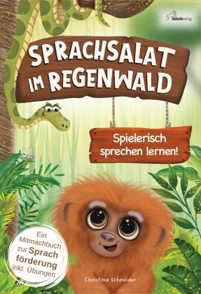 Sprachsalat im Regenwald Sprachsalat im Regenwald