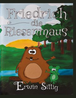 Cover Friedrich die Riesenmaus