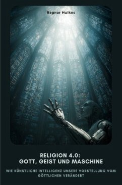 Cover Religion 4.0: Gott, Geist und Maschine