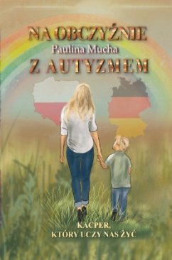 Cover Na obczyznie z autyzmem. Kacper, który uczy nas zyc