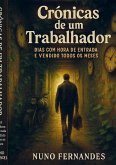 Crónicas de um Trabalhador Crónicas de um Trabalhador