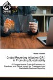 Global Reporting Initiative (GRI) in Promoting Sustainability