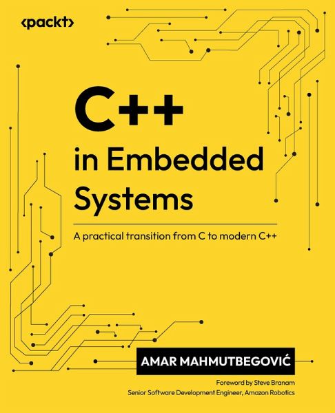 C++ in Embedded Systems (eBook, ePUB) C++ in Embedded Systems (eBook, ePUB)