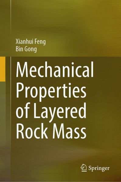 Mechanical Properties of Layered Rock Mass (eBook, PDF) Mechanical Properties of Layered Rock Mass (eBook, PDF)
