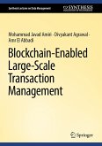 Blockchain-Enabled Large-Scale Transaction Management (eBook, PDF)