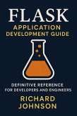 Flask Application Development Guide (eBook, ePUB)