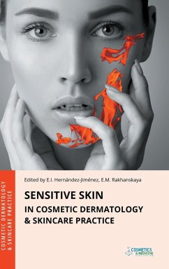 Sensitive Skin in Cosmetic Dermatology & Skincare Practice - Hernandez-Jimenez, Elena