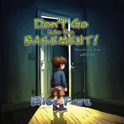 Don't Go into the Basement - Fare, Elise