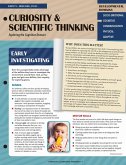Curiosity & Scientific Thinking Curiosity & Scientific Thinking