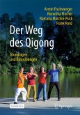 Der Weg des Qigong Der Weg des Qigong