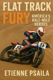 Flat Track Fury Flat Track Fury