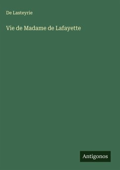 Cover Vie de Madame de Lafayette