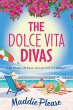 The Dolce Vita Divas - Bild 1