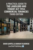 A Practical Guide to the Landlord and Tenant Act 1954