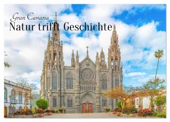 Gran Canaria - Natur trifft Geschichte (Wandkalender 2026 DIN A3 quer), CALVENDO Monatskalender