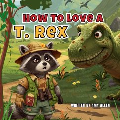 Cover How to Love a T. Rex