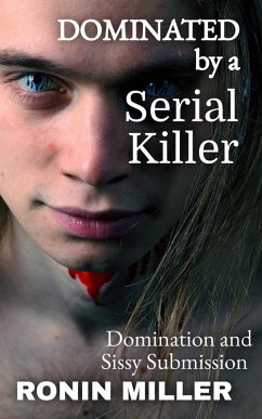 Cover Dominated by a Serial Killer (eBook, ePUB)