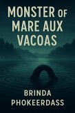 Monster of Mare aux Vacoas (eBook, ePUB) Monster of Mare aux Vacoas (eBook, ePUB)