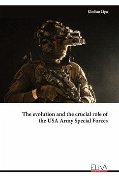 Cover The evolution and the crucial role of the USA Army Special Forces