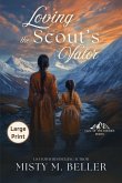 Loving the Scout's Valor Loving the Scout's Valor