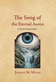 The Song of the Eternal Aeons The Song of the Eternal Aeons